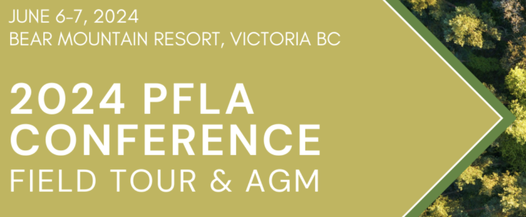 Private Forest Landowners Association Unveils Lineup for 30th Annual Conference in Victoria